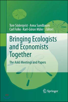 Bringing Ecologists and Economists Together: The Asko Meetings and Papers