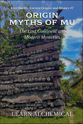 Origin Myths of Mu