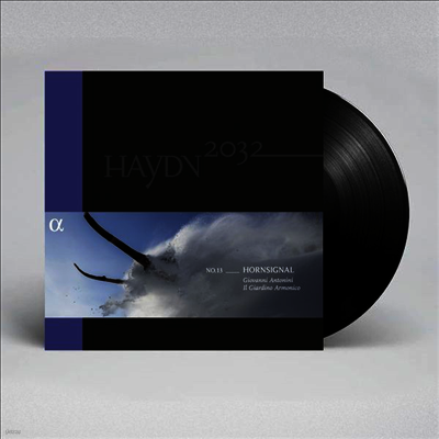 Giovanni Antonini — 하이든: 교향곡 13집 - 31, 48 & 59번 (Haydn 2032. Vol.13 - Symphonies Nos.31 'Horn Signal', 48 'Maria Theresia' & 59 'Fire') - Giovanni Antonini 앨범 커버