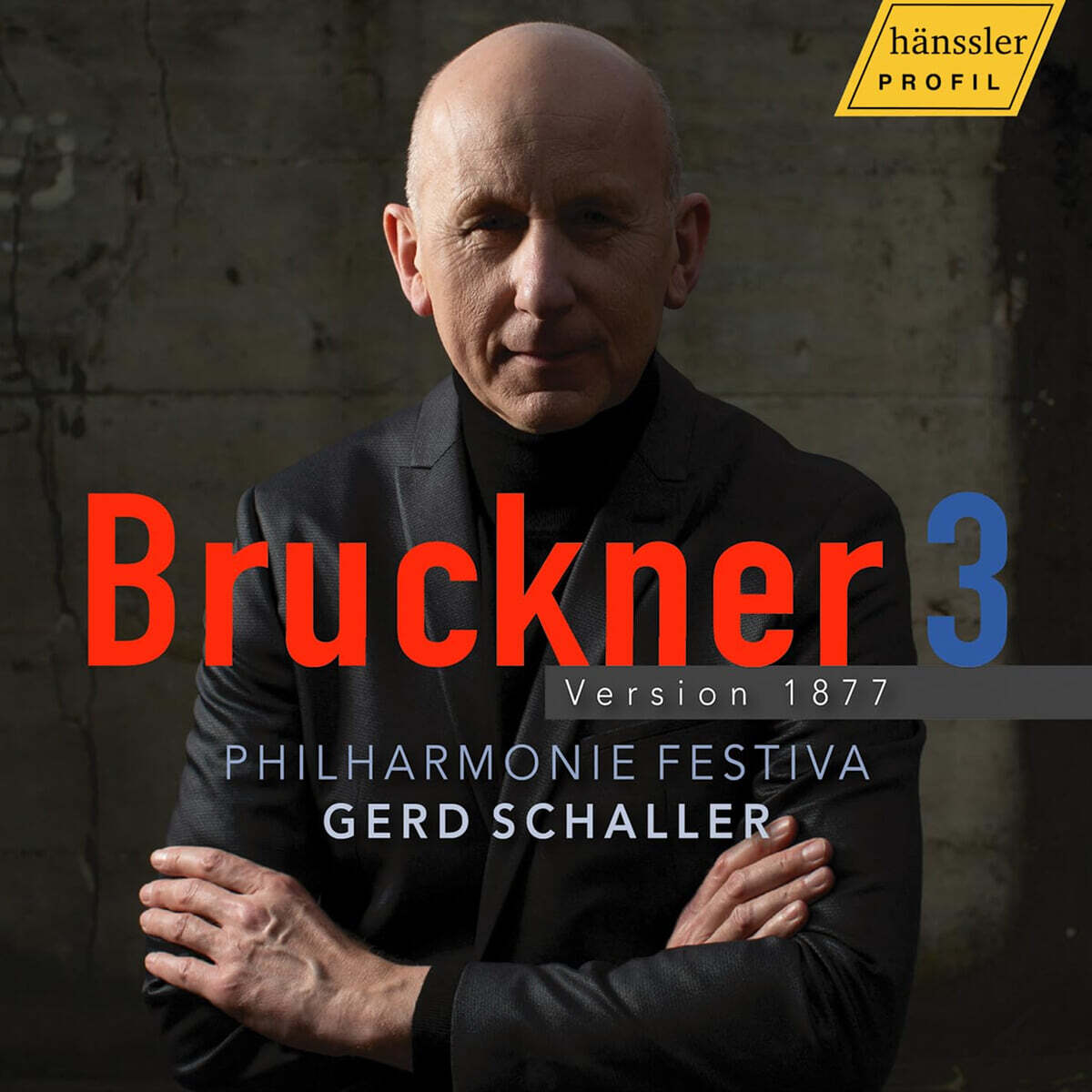 Gerd Schaller 브루크너: 교향곡 3번 (Bruckner: Symphony No.3)