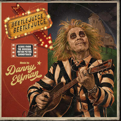 Danny Elfman — 비틀쥬스 영화음악 (Beetlejuice Beetlejuice - Original Motion Picture Score by Danny Elfman) 앨범 커버