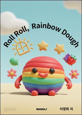 Roll Roll, Rainbow Dough