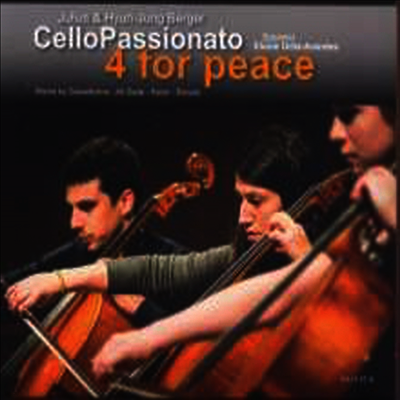 첼로패쇼나토 앙상블 - 평화를 위한 4대의 첼로 (Ensemble CelloPassionato - 4 for Peace)(CD) - Ensemble CelloPassionato