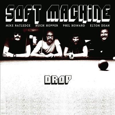 Soft Machine — Drop (Remastered) 앨범 커버