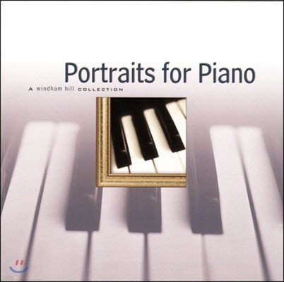 Portraits For Piano - Jim Brickman / Yanni / Liz Story / Peggy Stern