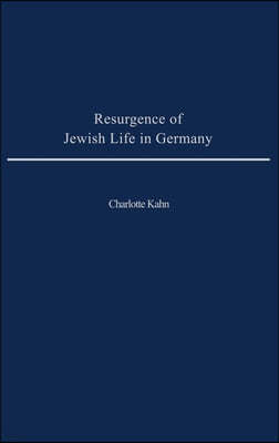 Resurgence of Jewish Life in Germany