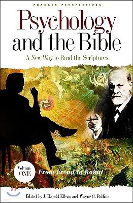 Psychology and the Bible [4 Volumes]: A New Way to Read the Scriptures [4 Volumes]
