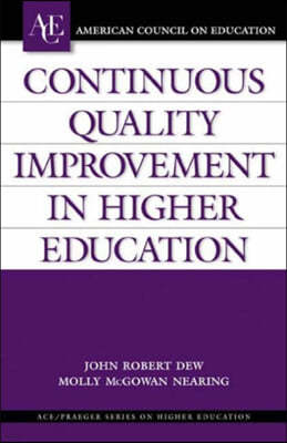 Continuous Quality Improvement in Higher Education