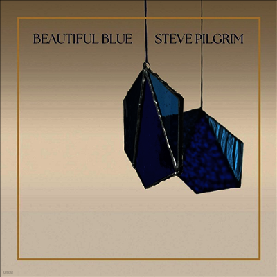 Steve Pilgrim — Beautiful Blue 앨범 커버