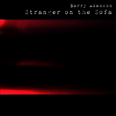 Barry Adamson — Stranger On The Sofa 앨범 커버
