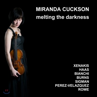 Miranda Cuckson - Melting the darkness