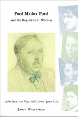 Ford Madox Ford And The Regiment Of Women