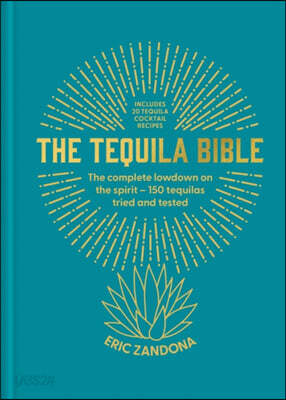 The Tequila Bible