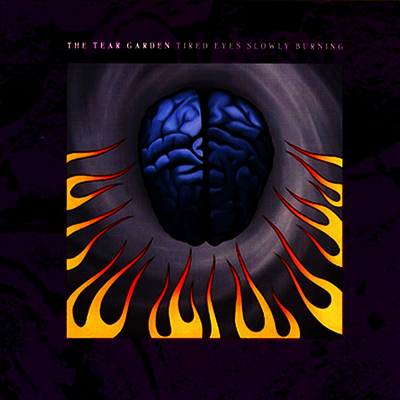 Tear Garden — Tired Eyes Slowly Burning 앨범 커버
