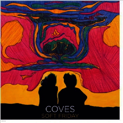Coves — Soft Friday 앨범 커버