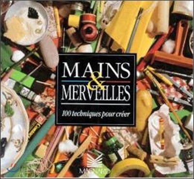 Mains & merveilles.