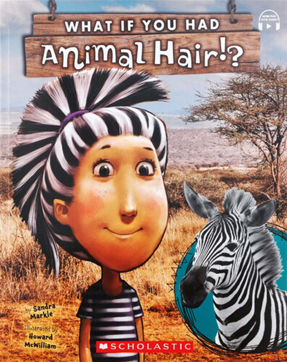 What if You Had Animal Hair : StoryPlus QR코드 포함