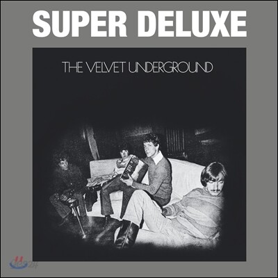 Velvet Underground - Velvet Underground (45th Anniversary Super Deluxe Edition)
