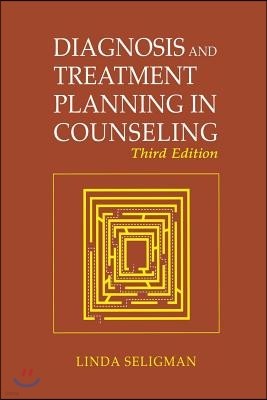 Diagnosis and Treatment Planning in Counseling