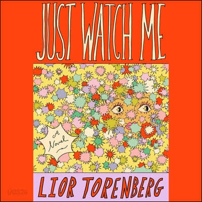 Just Watch Me