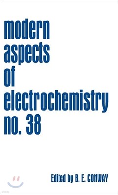 Modern Aspects of Electrochemistry, Number 38