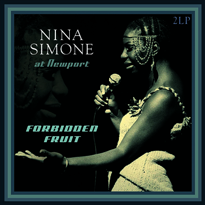 Nina Simone — At Newport / Forbidden Fruit 앨범 커버