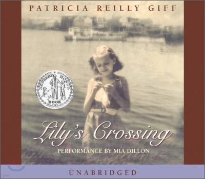 Lily's Crossing