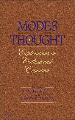 Modes of Thought: Explorations in Culture and Cognition