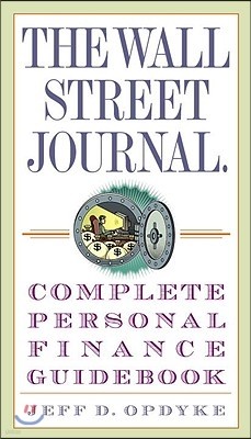 The Wall Street Journal. Complete Personal Finance Guidebook