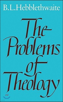 The Problems of Theology