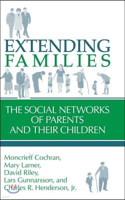 Extending Families: The Social Networks of Parents and Their Children