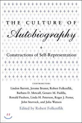 The Culture of Autobiography