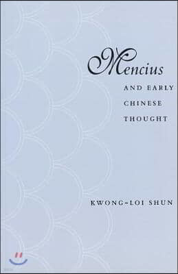 Mencius and Early Chinese Thought