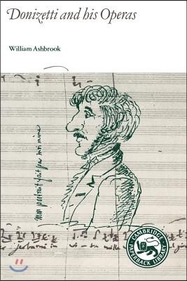 Donizetti and His Operas