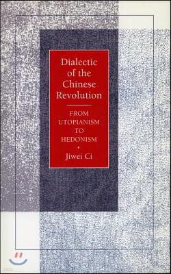 Dialectic of the Chinese Revolution