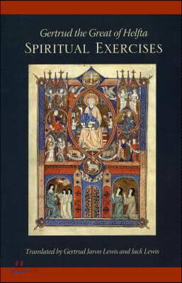 Gertrud the Great of Helfta: Spiritual Exercises