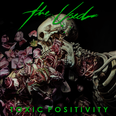 Used — Toxic Positivity 앨범 커버
