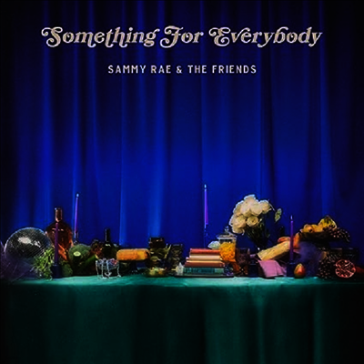 Sammy Rae & The Friends — Something For Everybody (Gatefold) 앨범 커버