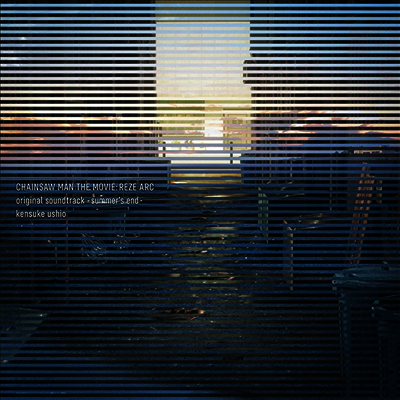Ushio Kensuke (우시오 켄스케) - Chainsaw Man The Movie: Reze Arc (극장판 체인소 맨: 레제편) Original Soundtrack -Summer's End- (CD)
