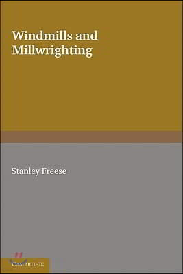 Windmills and Millwrighting