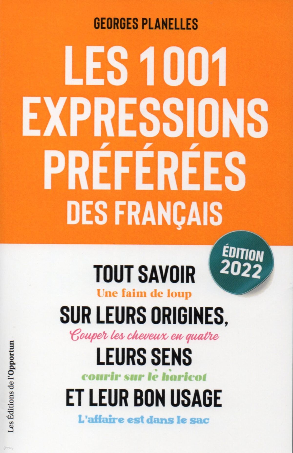 Les 1001 expressions preferes des francais