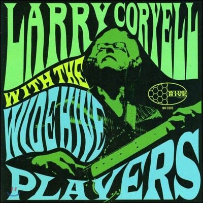Larry Coryell - With The Wide Hive