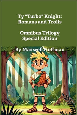 Maxwell Hoffman Ty "Turbo" Knight