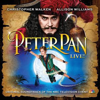 Christopher Walken/Allison Williams - Peter Pan Live! ( ) (NBC Television Event)(O.B.C)(CD)