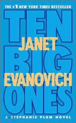 Ten Big Ones: A Stephanie Plum Novel