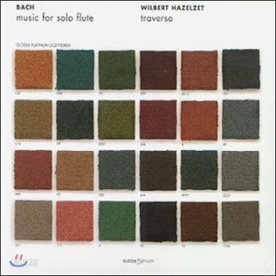 Wilbert Hazelzet 바흐: 무반주 첼로 모음곡 1-3번 [트라베르소 플루트 연주반] (Bach: Music for solo flute)