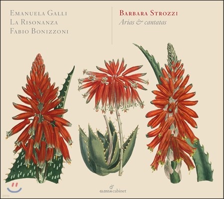 La Risonanza 스트로치: 아리아와 칸타타 (Barbara Strozzi: Arias & cantatas Op. 8)