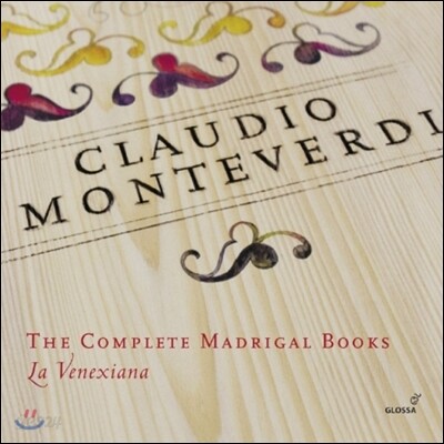 La Venexiana 몬테베르디: 마드리갈 전집 (Monteverdi: The Complete Madrigal Books)