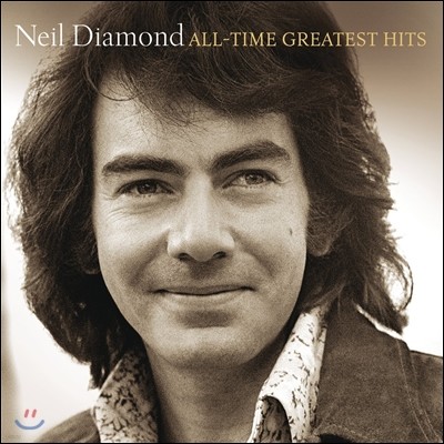 Neil Diamond - All-Time Greatest Hits (Deluxe Edition) 