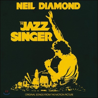 Neil Diamond - The Jazz Singer (Original Songs From The Motion Picture) ( ̾ OST)